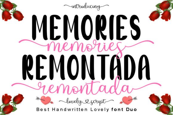 Memories Remontada: A Font That Speaks Volumes