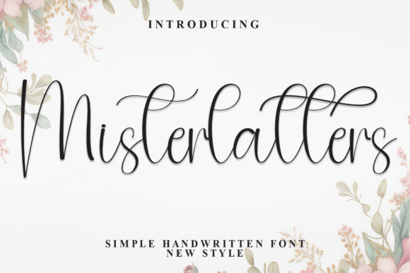 Misterlatters: A Graceful Script Font