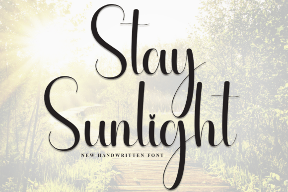 Stay Sunlight: A Script Font for Real Projects
